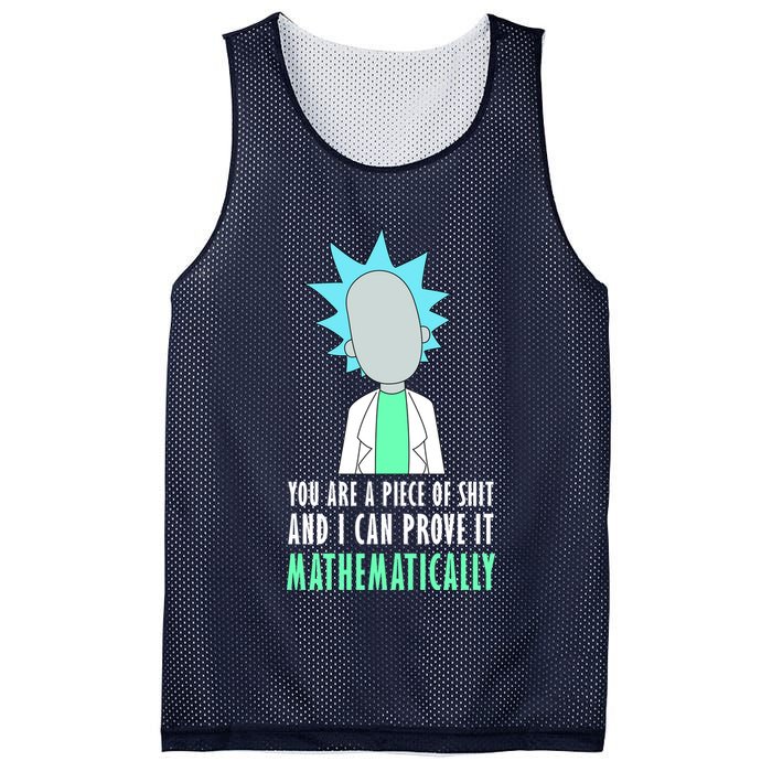 You Are A Piece Of Shit And I Can Prove It Mathematically Mesh Reversible Basketball Jersey Tank