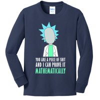 You Are A Piece Of Shit And I Can Prove It Mathematically Kids Long Sleeve Shirt