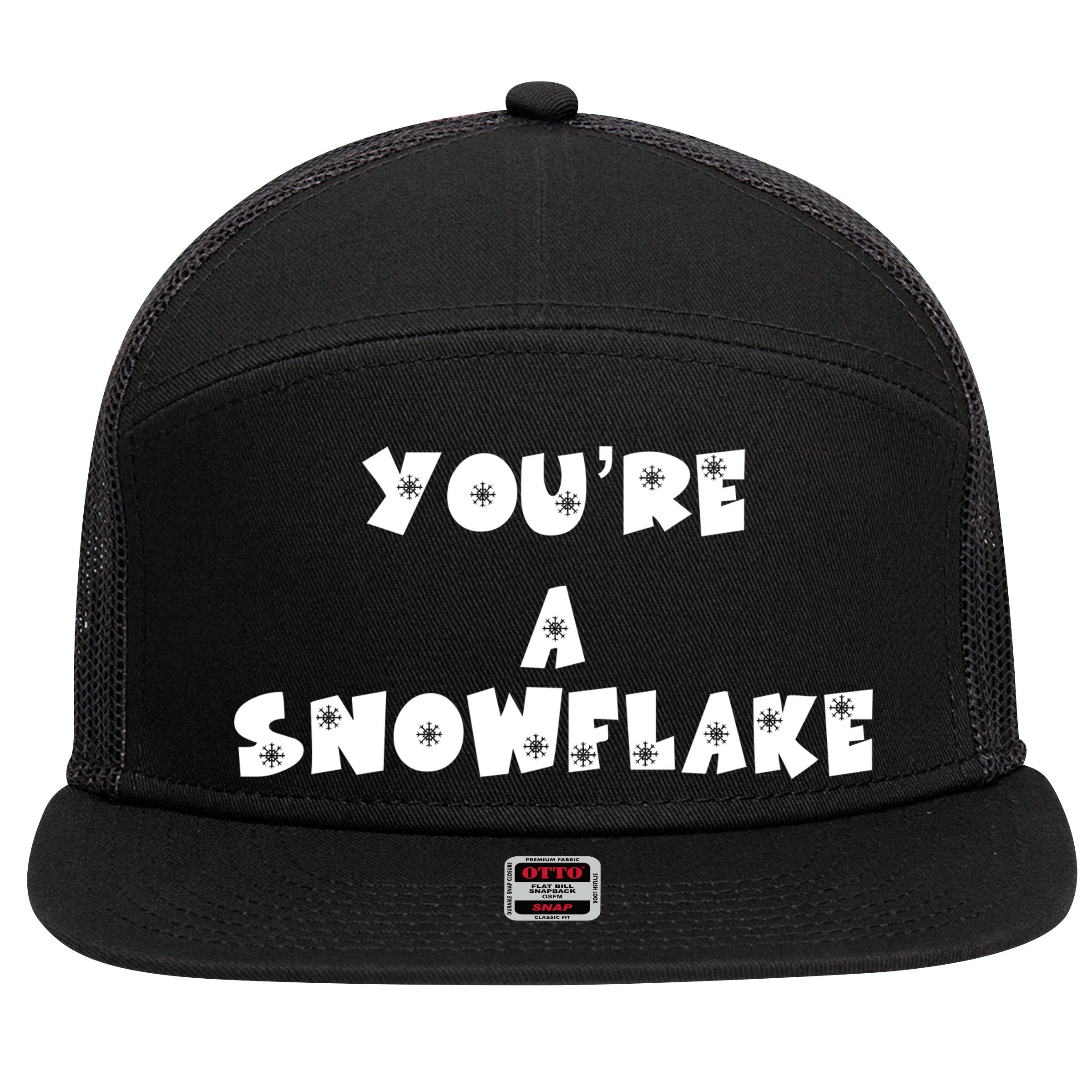 You are a Snowflake - Pro Donald Trump 7 Panel Mesh Trucker Snapback Hat