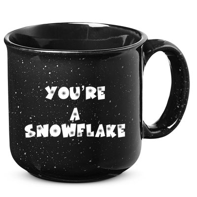 You are a Snowflake - Pro Donald Trump 15oz Campfire Ceramic Mug