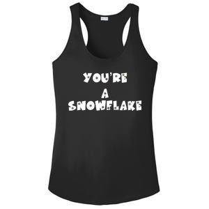 You are a Snowflake - Pro Donald Trump Ladies PosiCharge Competitor Racerback Tank