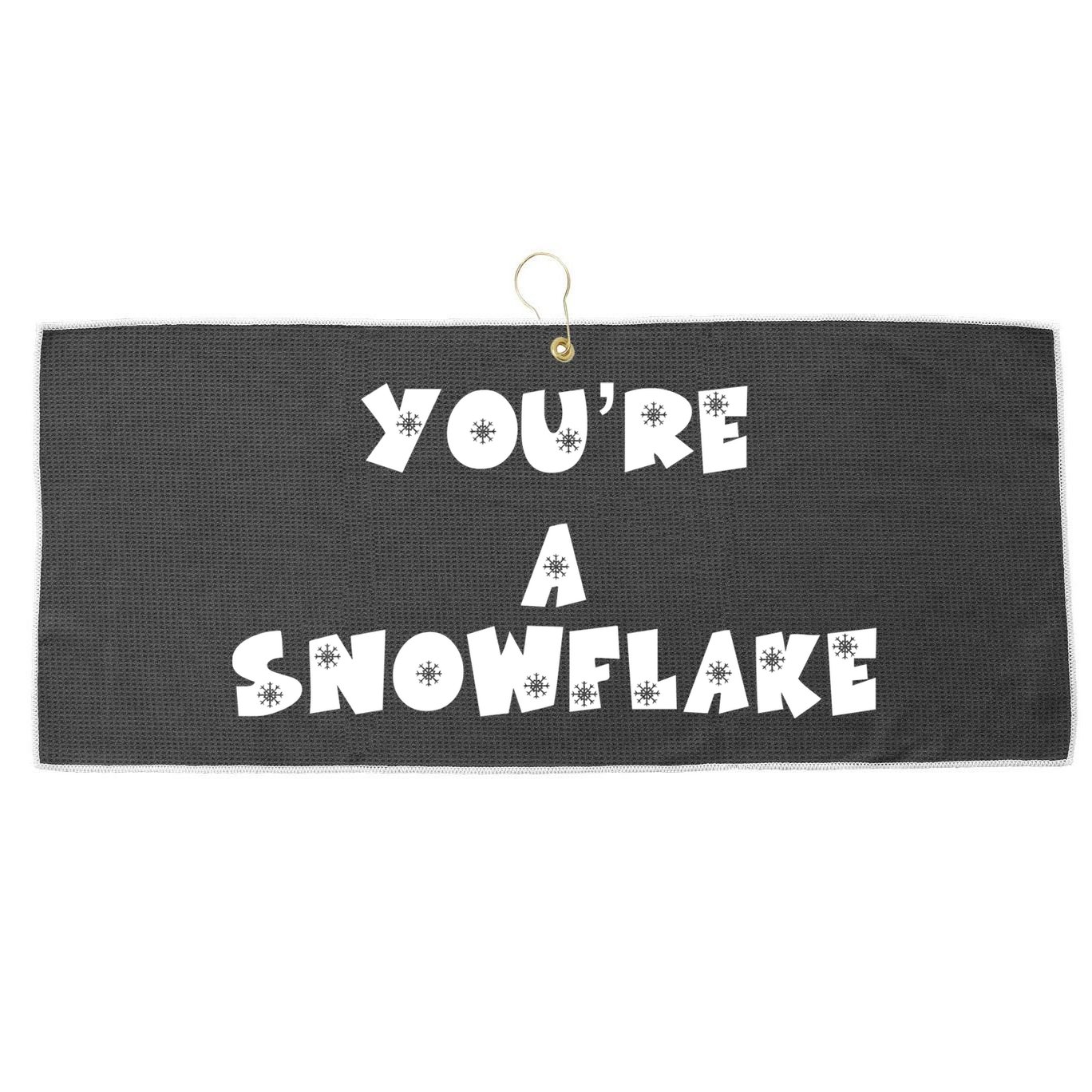 You are a Snowflake - Pro Donald Trump Large Microfiber Waffle Golf Towel