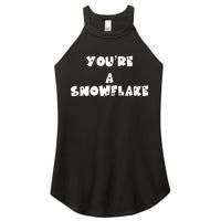 You are a Snowflake - Pro Donald Trump Women's Perfect Tri Rocker Tank