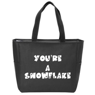 You are a Snowflake - Pro Donald Trump Zip Tote Bag