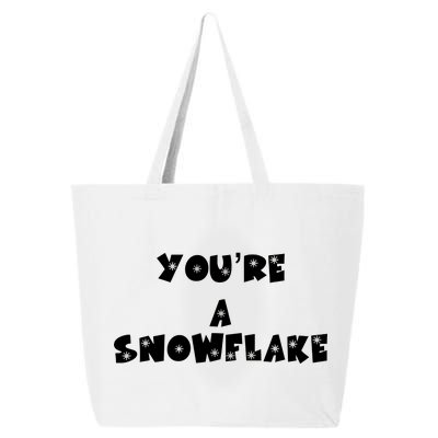 You are a Snowflake - Pro Donald Trump 25L Jumbo Tote