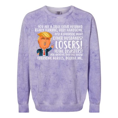 You Are A Truly Great Husband Donald Trump Colorblast Crewneck Sweatshirt