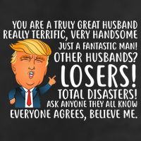 You Are A Truly Great Husband Donald Trump 7 Panel Mesh Trucker Snapback Hat