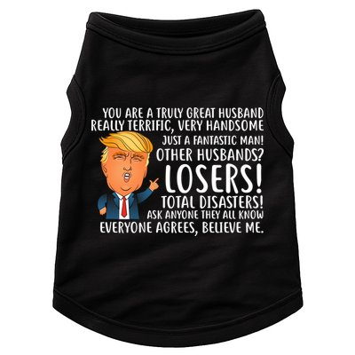 You Are A Truly Great Husband Donald Trump Doggie Tank