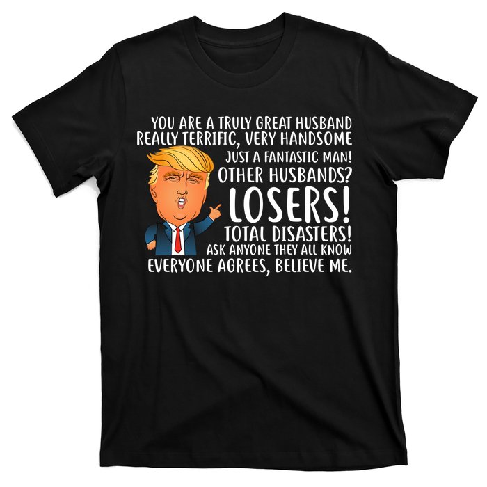 You Are A Truly Great Husband Donald Trump T-Shirt