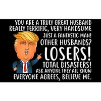 You Are A Truly Great Husband Donald Trump Bumper Sticker