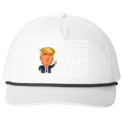 You Are A Truly Great Husband Donald Trump Snapback Five-Panel Rope Hat