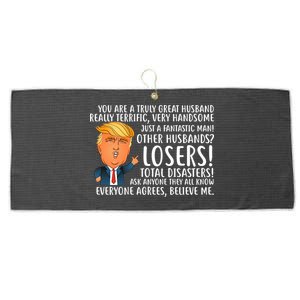 You Are A Truly Great Husband Donald Trump Large Microfiber Waffle Golf Towel