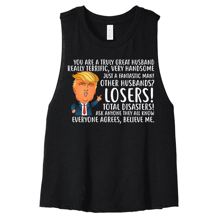 You Are A Truly Great Husband Donald Trump Women's Racerback Cropped Tank