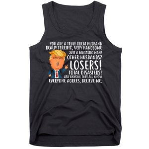 You Are A Truly Great Husband Donald Trump Tank Top