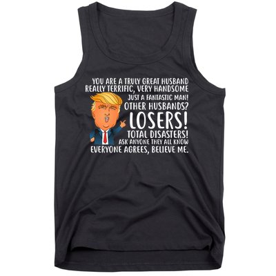 You Are A Truly Great Husband Donald Trump Tank Top