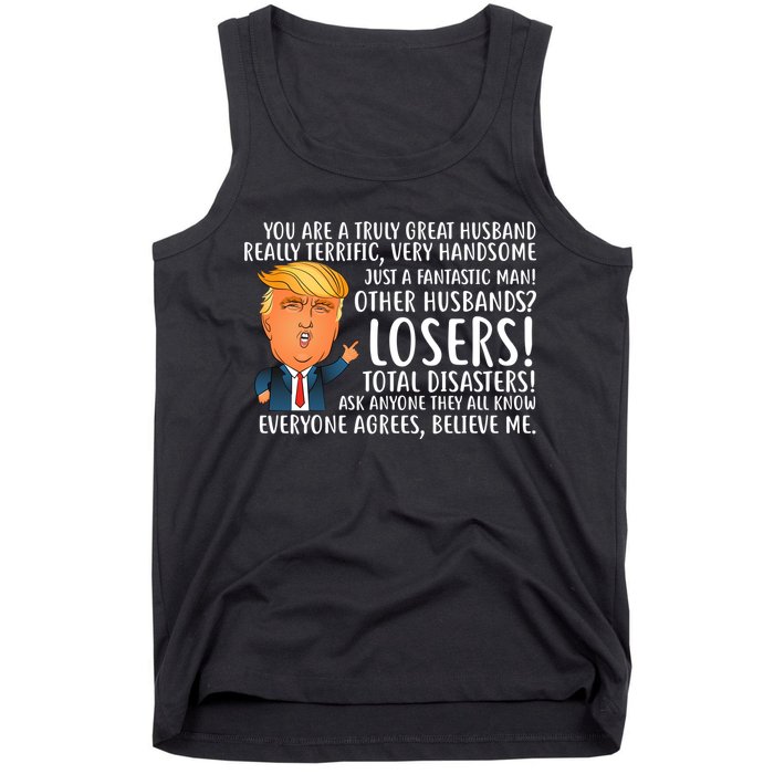 You Are A Truly Great Husband Donald Trump Tank Top