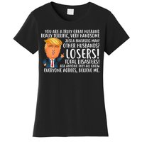 You Are A Truly Great Husband Donald Trump Women's T-Shirt