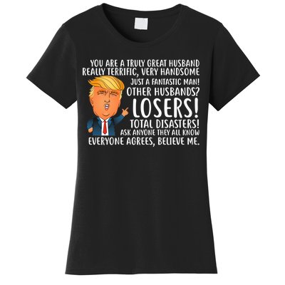 You Are A Truly Great Husband Donald Trump Women's T-Shirt