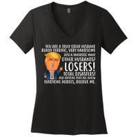 You Are A Truly Great Husband Donald Trump Women's V-Neck T-Shirt