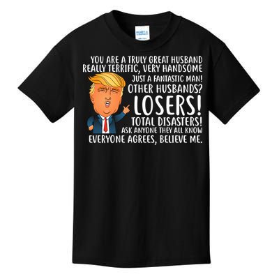 You Are A Truly Great Husband Donald Trump Kids T-Shirt