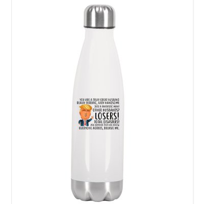 You Are A Truly Great Husband Donald Trump Stainless Steel Insulated Water Bottle