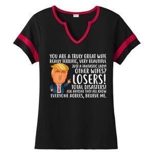 You Are A Truly Great Wife Donald Trump Ladies Halftime Notch Neck Tee