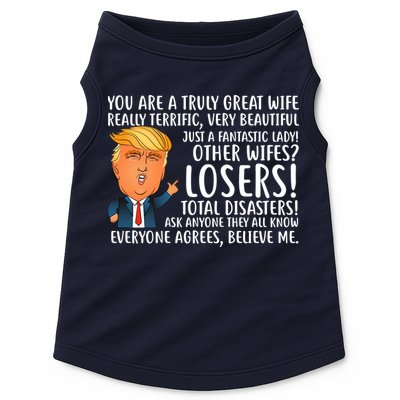You Are A Truly Great Wife Donald Trump Doggie Tank