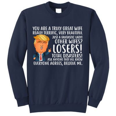 You Are A Truly Great Wife Donald Trump Sweatshirt
