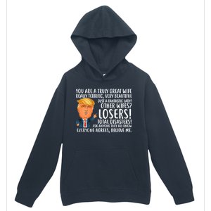 You Are A Truly Great Wife Donald Trump Urban Pullover Hoodie