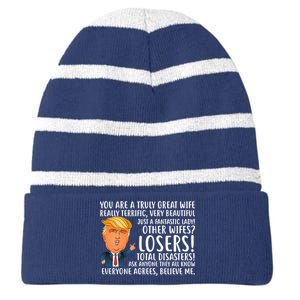 You Are A Truly Great Wife Donald Trump Striped Beanie with Solid Band