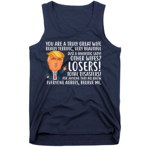 You Are A Truly Great Wife Donald Trump Tank Top