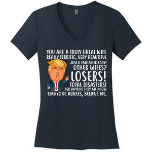 You Are A Truly Great Wife Donald Trump Women's V-Neck T-Shirt