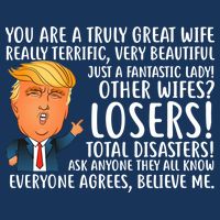 You Are A Truly Great Wife Donald Trump Zip Tote Bag