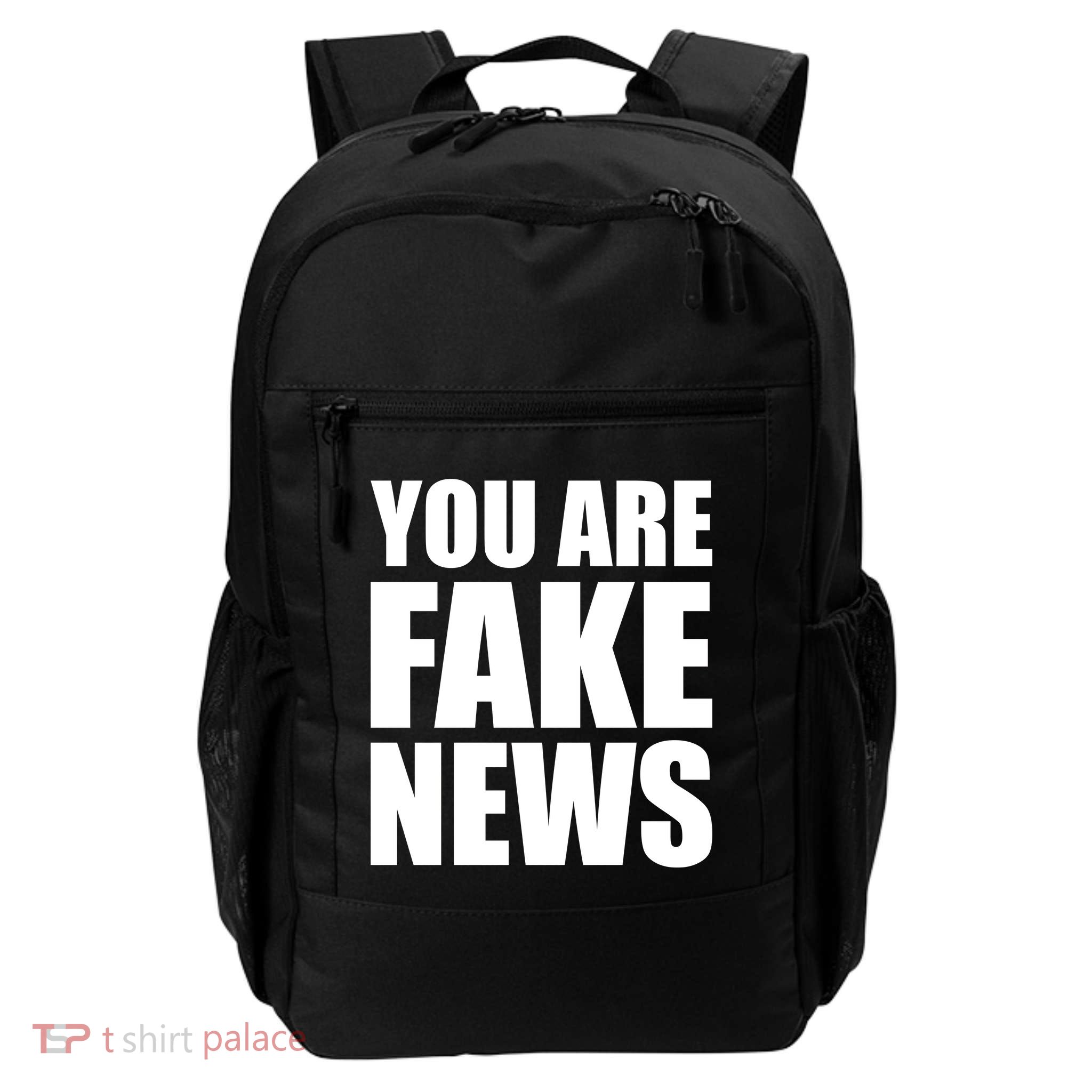 You Are Fake News #FAKENEWS Backpack