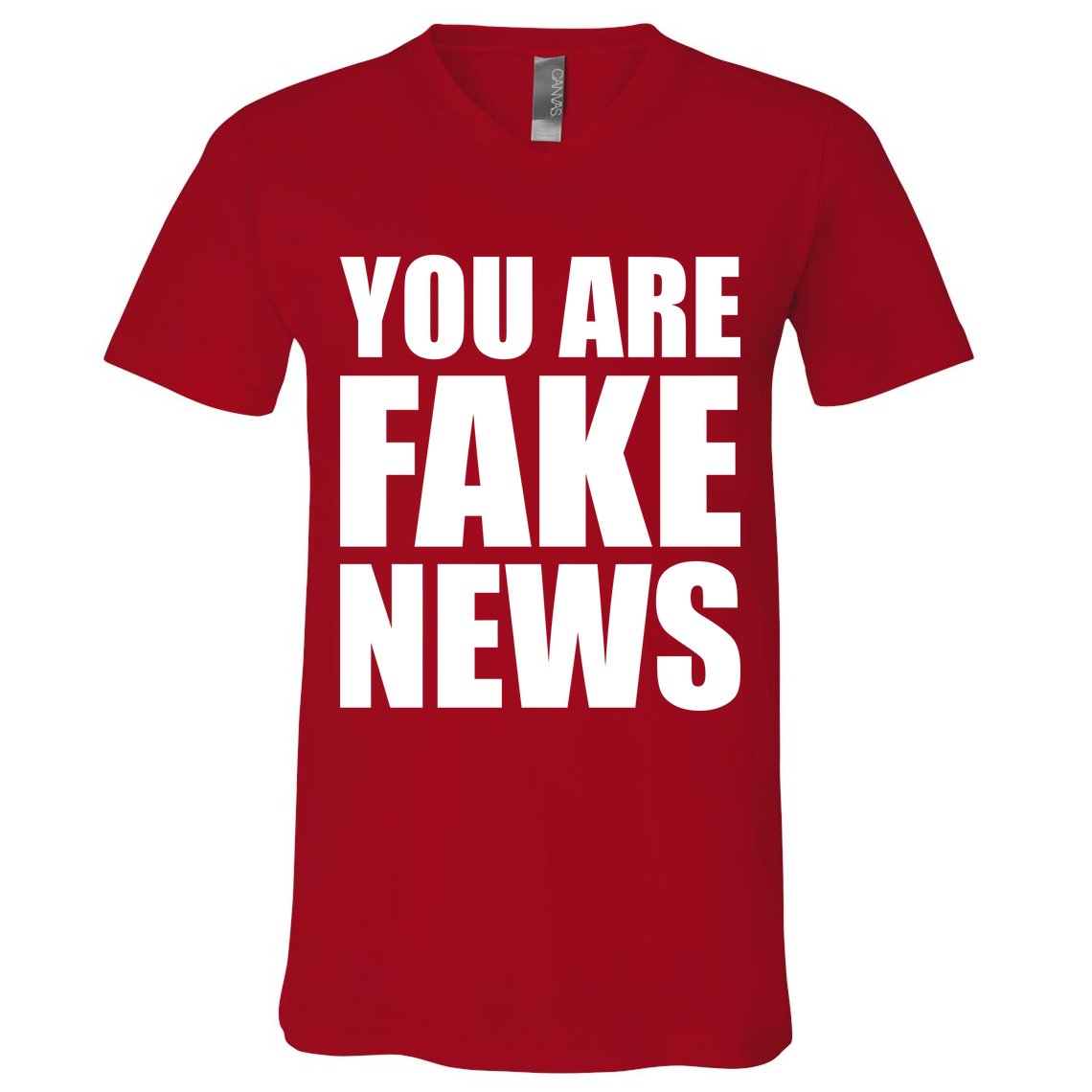 You Are Fake News #FAKENEWS V-Neck T-Shirt
