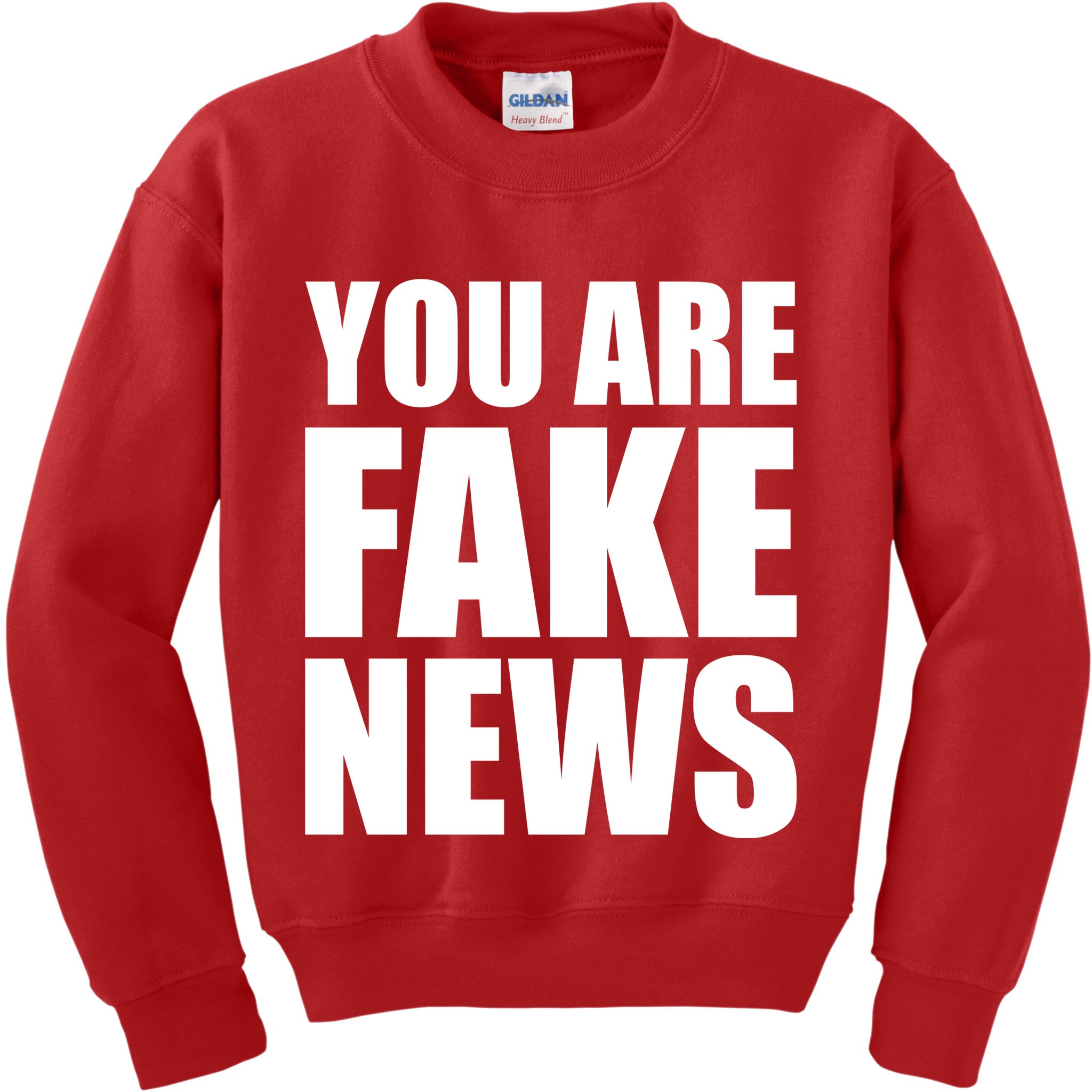 You Are Fake News #FAKENEWS Kids Sweatshirt