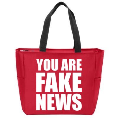 You Are Fake News #FAKENEWS Zip Tote Bag
