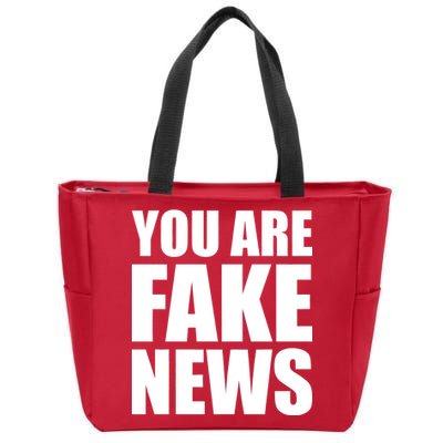 You Are Fake News #FAKENEWS Zip Tote Bag