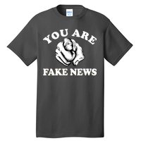 You Are Fake News Funny Trump Political Tall T-Shirt