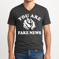 You Are Fake News Funny Trump Political V-Neck T-Shirt