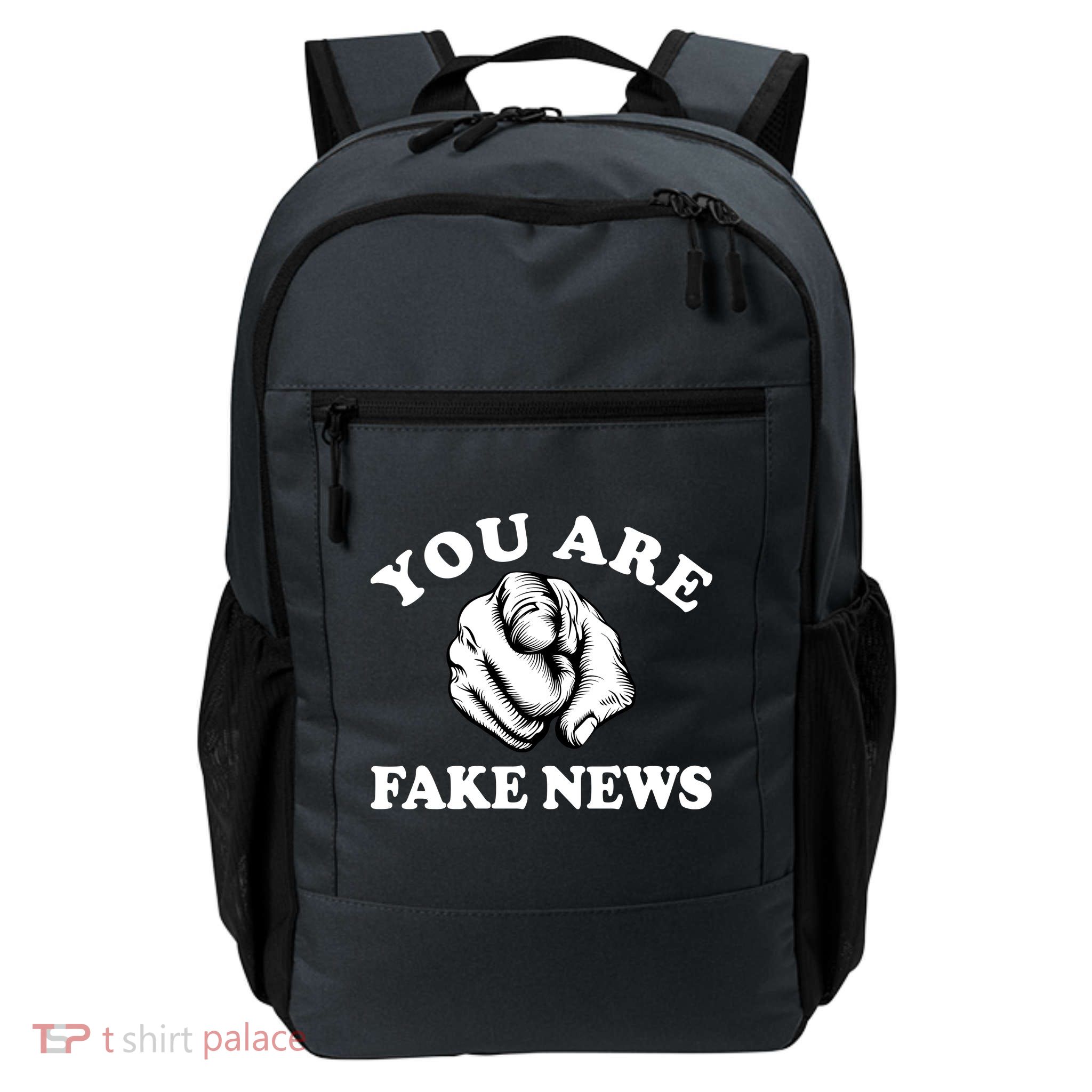You Are Fake News Funny Trump Political Backpack