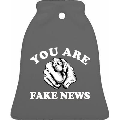 You Are Fake News Funny Trump Political Ceramic Bell Ornament