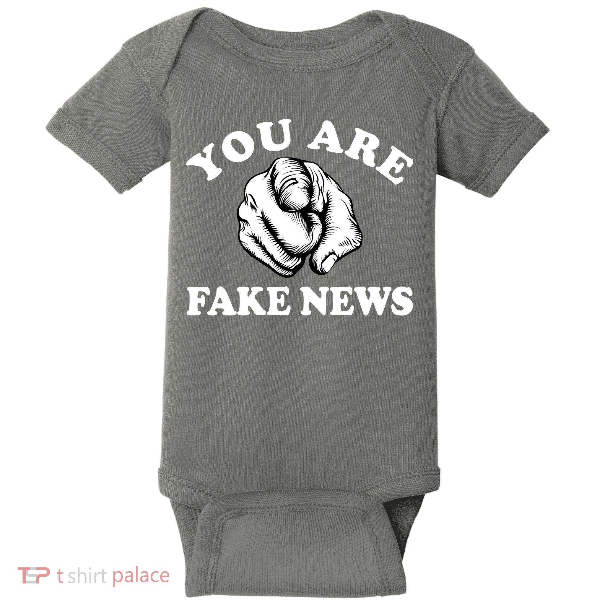 You Are Fake News Funny Trump Political Baby Bodysuit