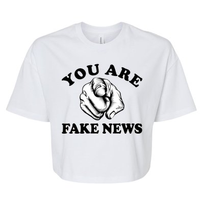 You Are Fake News Funny Trump Political Bella+Canvas Jersey Crop Tee