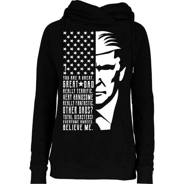 You Are Great Great Dad Trump Father's Day Womens Funnel Neck Pullover Hood