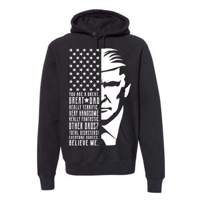 You Are Great Great Dad Trump Father's Day Premium Hoodie