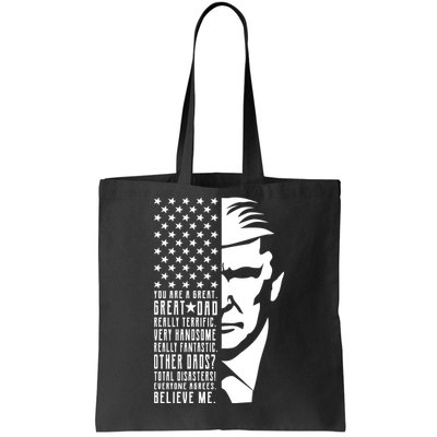 You Are Great Great Dad Trump Father's Day Tote Bag