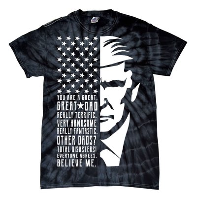 You Are Great Great Dad Trump Father's Day Tie-Dye T-Shirt