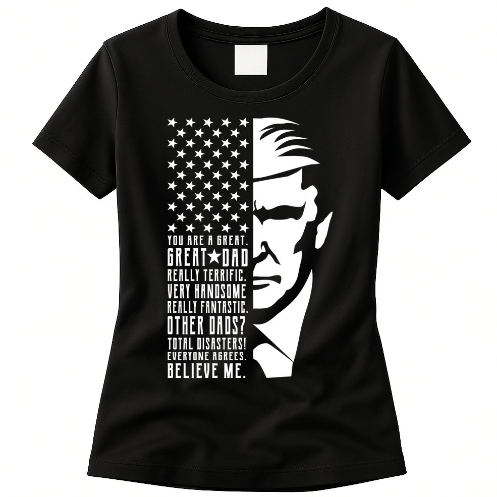 You Are Great Great Dad Trump Father's Day Womens T-Shirt
