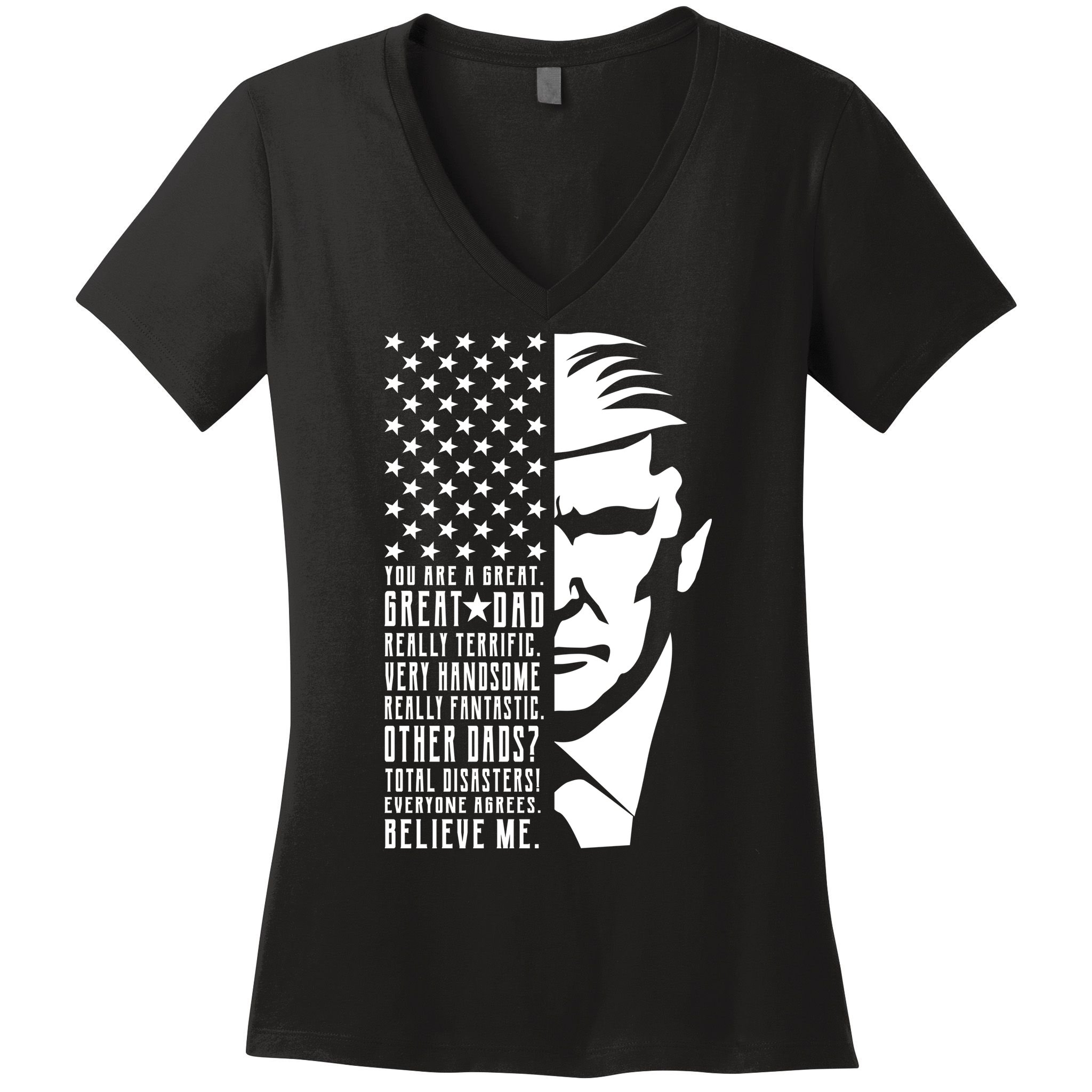 You Are Great Great Dad Trump Father's Day Women's V-Neck T-Shirt